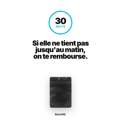 Garantie de tenue : 30 nuits pour vérifier